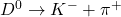 D^{0} \to K^{-} + \pi^{+}