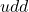 udd
