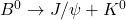 B^{0} \to J/\psi + K^{0}